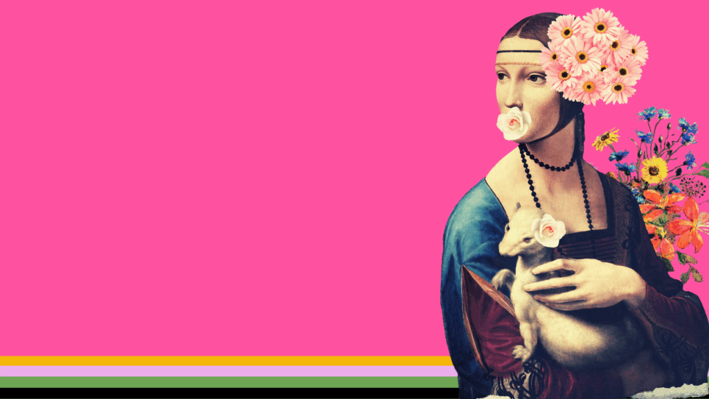 Bold art collage with a modified Renaissance portrait on a vibrant pink background. The woman's face is blurred, adorned with a crown of pink daisies and surrounded by colorful floral accents. She holds a white animal with a small flower on its head. A set of horizontal color stripes runs along the bottom edge, including yellow, purple, green, and black. The style is creative and modern, emphasizing expressive art and rebellious color.